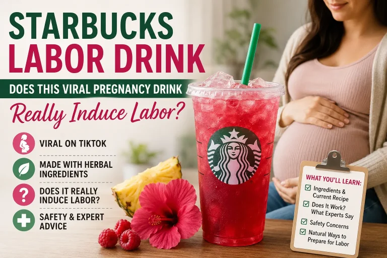 Starbucks Labor Drink in a clear cup beside a pregnant woman, showing the viral Starbucks labor inducing drink that claims to help start labor during pregnancy